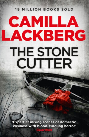 The Stonecutter - Camilla Läckberg