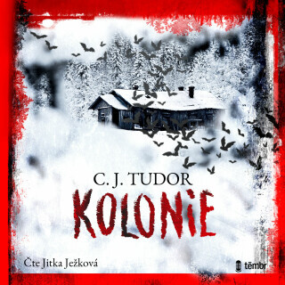 Kolonie - C. J. Tudorová - audiokniha