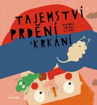 Tajemství prdění a krkání - Mariona Tolosa Sisteré - e-kniha