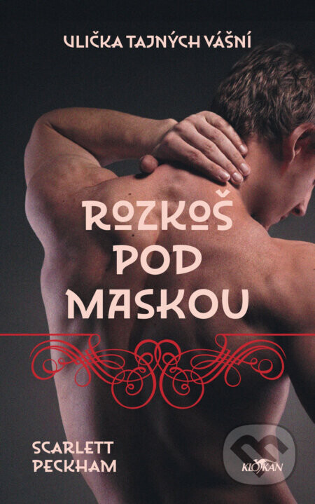 Rozkoš pod maskou - Scarlett Peckham