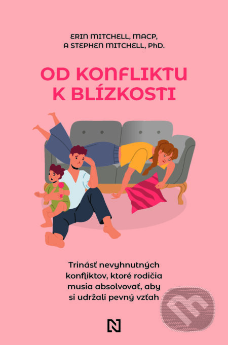 Od konfliktu k blízkosti - Erin Mitchell a Mitchell Stephen