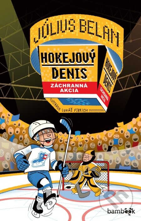 Hokejový Denis Záchranná akcia - Július Belan a Lukáš Fibrich