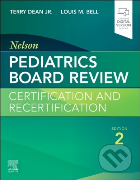 Nelson Pediatrics Board Review - Louis M. Bell, Terry Dean