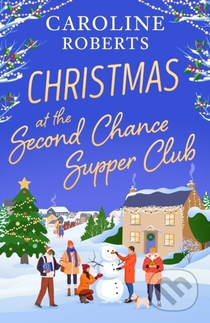 Christmas at The Second Chance Supper Club - Caroline Roberts