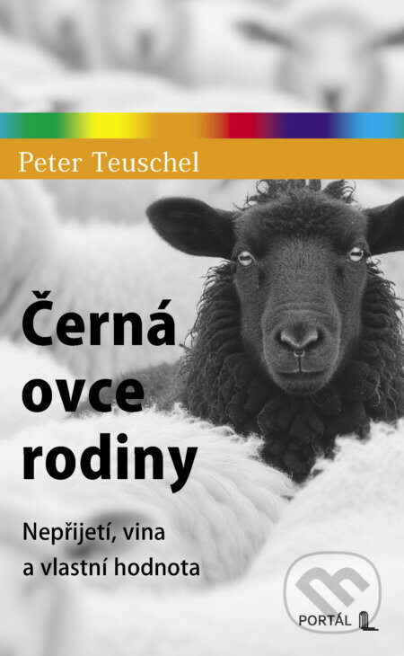Černá ovce rodiny - Peter Teuschel