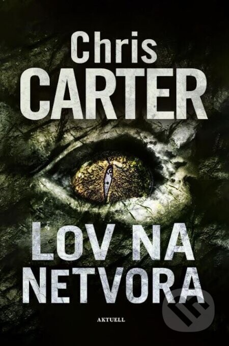 Lov na netvora - Chris Carter