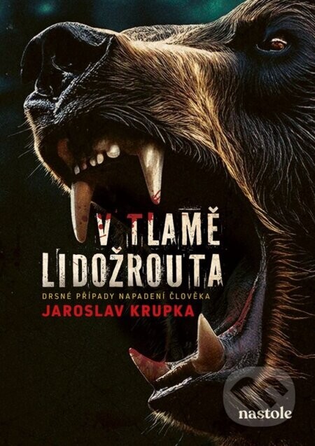 V tlamě lidožrouta - Jaroslav Krupka