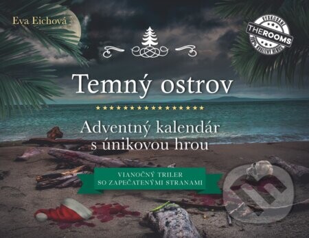 Temný ostrov – Adventný kalendár s únikovou hrou - Eva Eichová