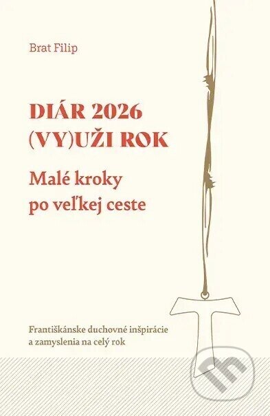 Diár 2026: (Vy)uži rok. Malé kroky po veľkej ceste - Andrej Čierny