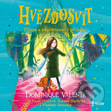 Vilma a zapomenutý příběh - Dominique Valente