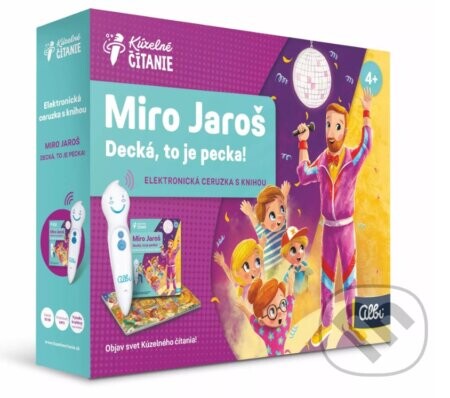 Kúzelné čítanie: Miro Jaroš - Decká, to je pecka! s elektronickou ceruzkou Albi - Albi