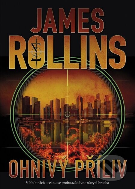 Ohnivý příliv - James Rollins
