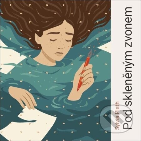 Pod skleněným zvonem - Sylvia Plath, Klára Suchá