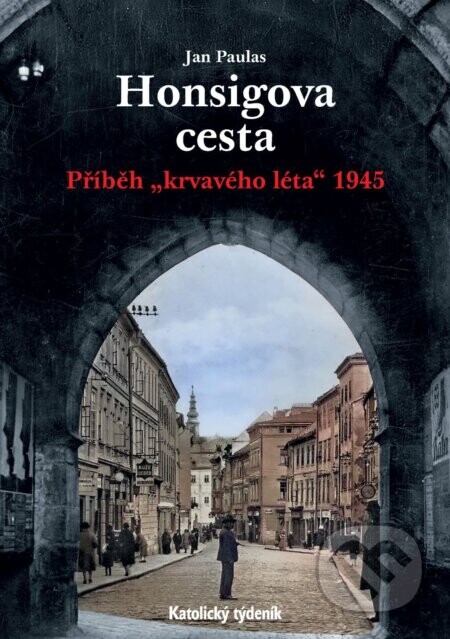 Honsigova cesta - Jan Paulus