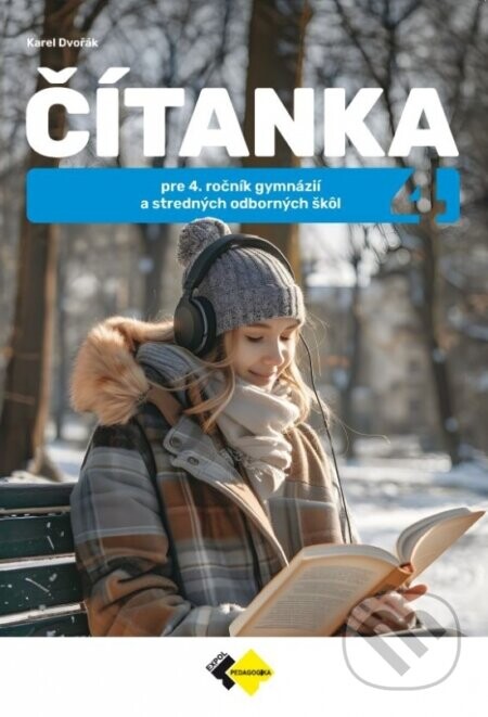 Čítanka pre 4.ročník gymnázií a SOŠ - Karel Dvořák