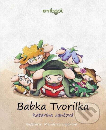 Babka Tvorilka - Katarína Jančová