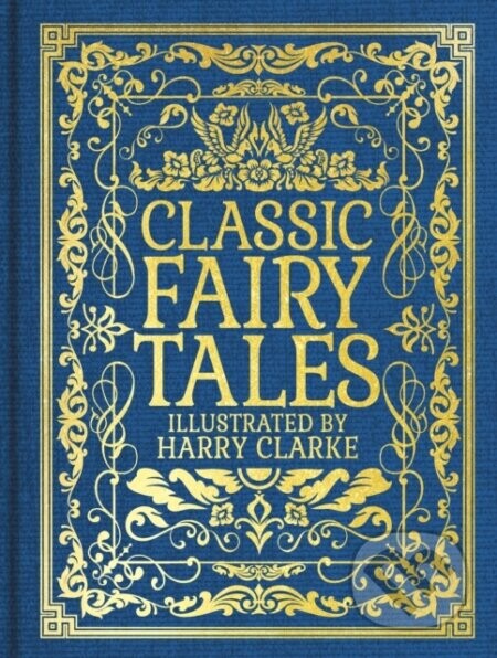 Classic Fairy Tales - Charles Perrault