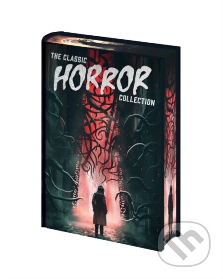 The Classic Horror Collection - H. P. Lovecraft