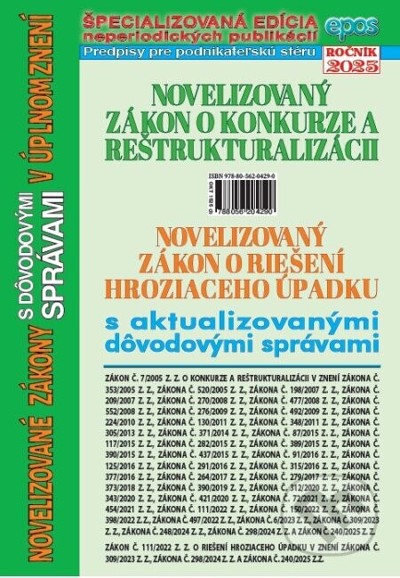 Novelizovaný zákon o konkurze a reštrukturalizácii a novelizovaný zákon o riešení hroziaceho úpadku - Epos