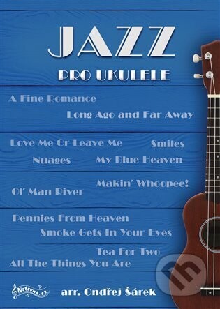 Jazz pro ukulele - Ondřej Šárek