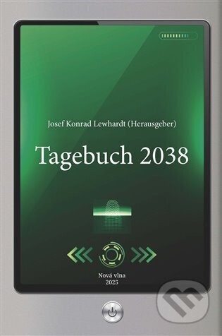 Tagebuch 2038 - Josef Konrad Lewhardt