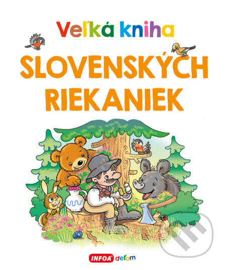 Veľká kniha slovenských riekaniek - INFOA