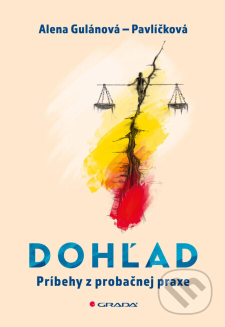 Dohľad - Alena Gulánová