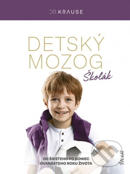 Detský mozog: Školák - Robert Krause