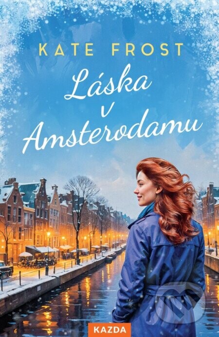 Láska v Amsterodamu - Kate Frost