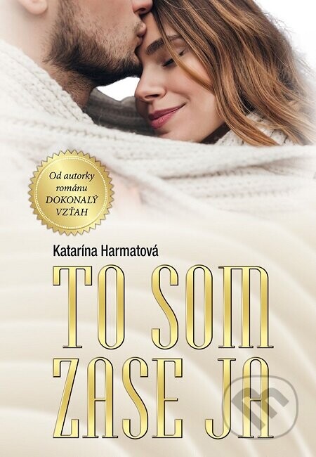 To som zase ja (nahovorené neurálnym hlasom) - Katarína Harmatová