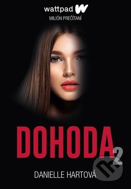 Dohoda 2 (nahovorené neurálnym hlasom) - Danielle Hartová