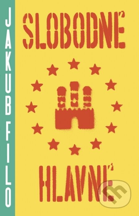 Slobodné Hlavné - Jakub Filo