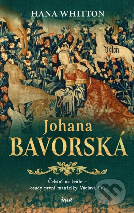 Johana Bavorská - Hana Whitton