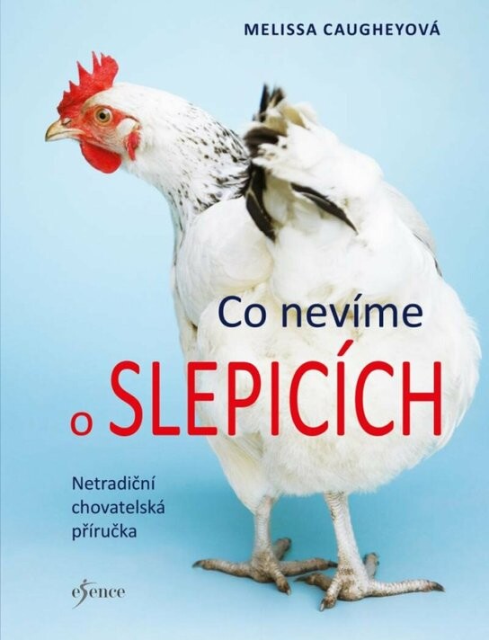 Co nevíme o slepicích