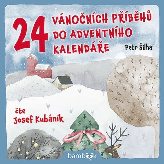24 vánočních příběhů do adventního kalendáře