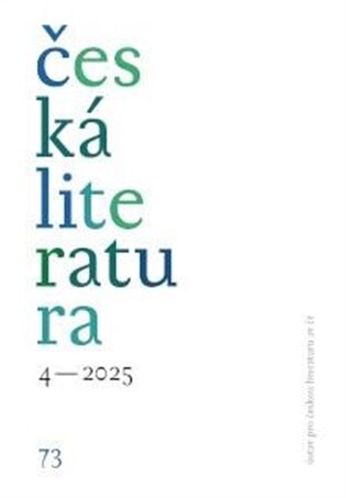 Česká literatura 4/2025