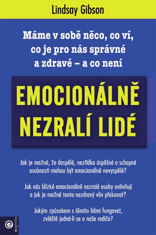 Emocionálně nezralí lidé