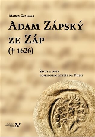 Adam Zápský ze Záp(† 1626)
