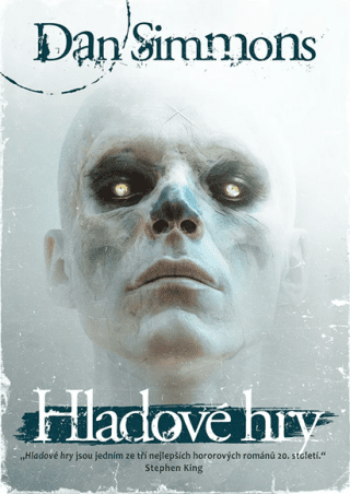 Hladové hry - Dan Simmons - e-kniha