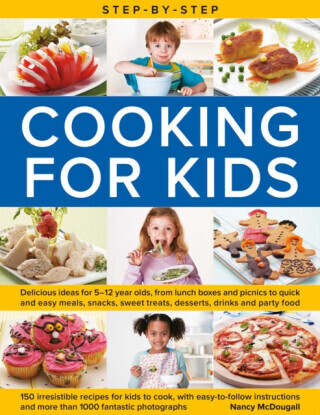 Step-by-Step Cooking for Kids - Nancy Mcdougall