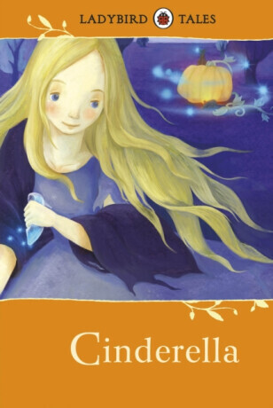 Ladybird Tales: Cinderella - Southgate Vera