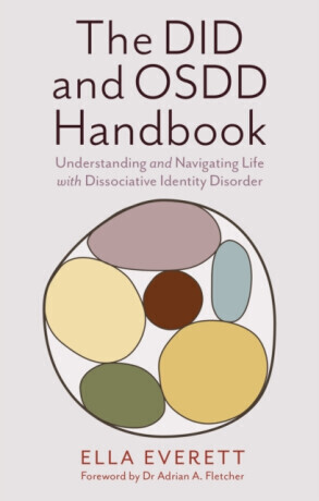 The DID and OSDD Handbook - Ella Everett