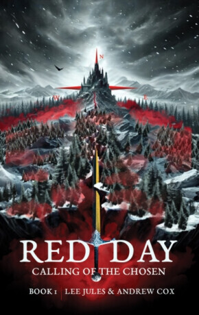 Red Day - Book One - The Calling of the Chosen - Andrew Cox, Lee Jules