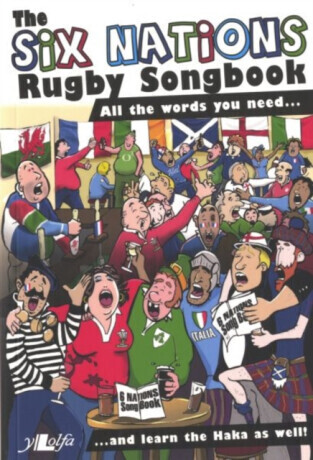 Six Nations Rugby Songbook, The - Y Lolfa