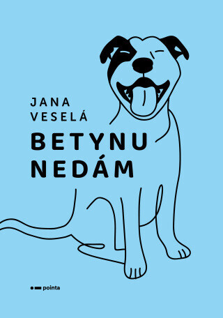 Betynu nedám - Jana Veselá - e-kniha