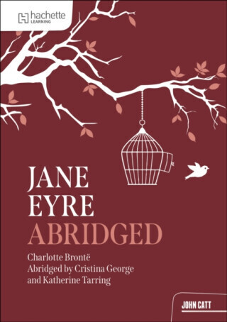 Jane Eyre Abridged - Cristina George, Katherine Tarring