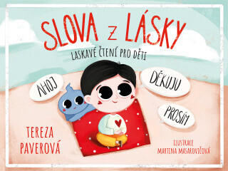 Slova z lásky - laskavé čtení pro děti - Paverová Tereza - e-kniha