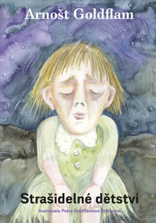Strašidelné dětství - Petra Štětinová Goldflamová - e-kniha