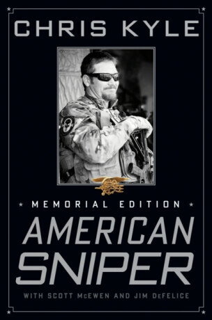 American Sniper - Chris Kyle, Scott McEwen, Jim DeFelice