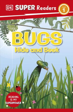 DK Super Readers Level 1 Bugs Hide and Seek - DK
